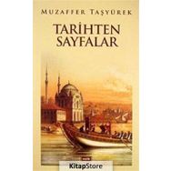 Tarihten Sayfalar - Muzaffer Taşyürek