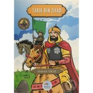 Tarık Bin Ziyad - Şanlı Komutanlar