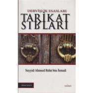 Tarikat Sırları - Seyyid Ahmed Rıfat bin İsmail