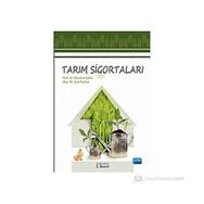TARIM SIGORTALARI - BAHATTIN ÇETIN;ŞULE TURHAN