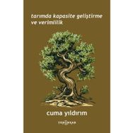 Tarımda Kapasite Geliştirme ve Verimlilik Yeni İnsan Yayınevi