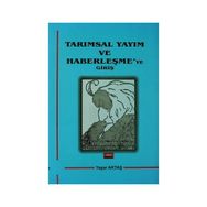 Tarımsal Yayım ve Haberleşme’ye Giriş - Yaşar Aktaş