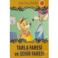 Tarla Faresi ve Şehir Faresi Seçme Dünya Masalları-Parıltı Yayınları