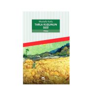 Tarla Kuşunun Sesi - Mustafa Kutlu