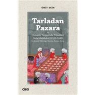 Tarladan Pazara - Ümit Ekin