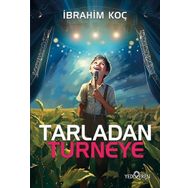 Tarladan Turneye Yediveren Yayınları