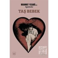 Taş Bebek-Mahmut Yesari