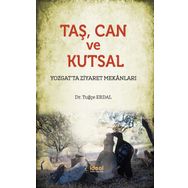 Taş Can ve Kutsal - Tuğçe Erdal