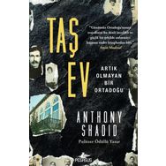 Taş Ev - Anthony Shadid