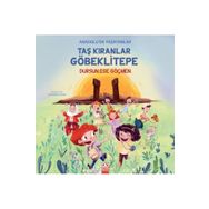 Taş Kıranlar Göbeklitepe Altın Kitaplar