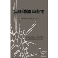 Tasarım Eğitiminde Biçim Üretme - Kolektif