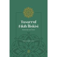 Tasavvuf Fıkıh İlişkisi Mustafa Şeref Aydın