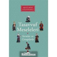 Tasavvuf Meseleleri - Sorular ve Cevaplarla - Abdülbaki Gölpınarlı