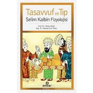 Tasavvuf ve Tıp - Zeynep Arzu Yegin Doç. Dr. Zeynep Arzu Yeğin Hülya Küçük