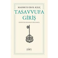 TASAVVUFA GİRİŞ - İSMAİL ÖZMEN
