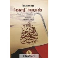 Tasavvufi Konuşmalar - İbrahim Has