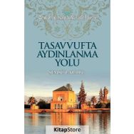 Tasavvufta Aydınlanma Yolu - Abdurrahman Yusuf B. El Licai