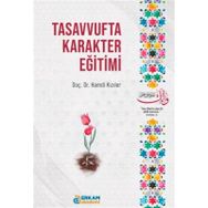 Tasavvufta Karakter Eğitimi Hamdi Kızıler