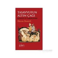 Tasavvufun Altın Çağı - Ekrem Demirli