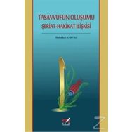 Tasavvufun Oluşumu Şeriat - Abdullah Kartal