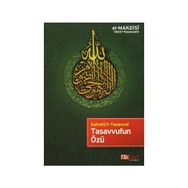 Tasavvufun Özü - Ebu Muhammed Asım el-Makdisi