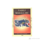 TAŞELİ MASALLARI - ALI BERAT ALPTEKIN
