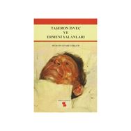 Taşeron İsveç ve Ermeni Yalanları - Hüseyin Gündüz Öklem