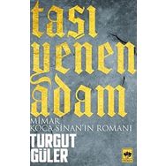Taşı Yenen Adam - Turgut Güler