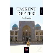 Taşkent Defteri / Faruk Uysal