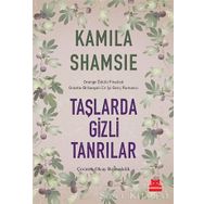 Taşlarda Gizli Tanrılar - Kamila Shamsie