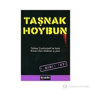 TAŞNAK HOYBUN TÜRKİYE CUMHURIYETI'NE KARŞI ERMENI-KÜRT İTTİFAKININ İÇYÜZÜ - YAVUZ SELIM
