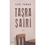 TAŞRA ŞAİRİ - IŞIK YANAR