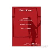 Taşrada Düğün Hazırlıkları - Franz Kafka