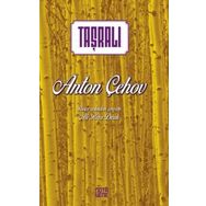 Taşralı - Anton Pavloviç Çehov