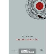 Taştaki Dikiş İzi - Devrim Horlu