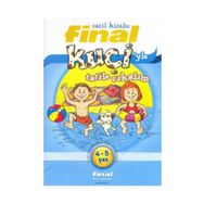 TATIL KİTABI - KUÇİ'YLE TATILE ÇIKALIM (4-5 YAŞ) - FINAL YAYIN EKIBI