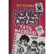 Tatil Macerası Dahiler Çetesi - M.C. Walkers