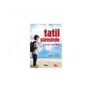 TATIL SÜRECİNDE ÇOCUK EĞİTİMİ - ADEM GÜNEŞ