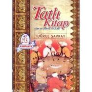 TATLI KITAP TÜRK VE DÜNYA TATLILARI - TUĞRUL ŞAVKAY