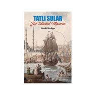 Tatlı Sular - Harold Nicolson