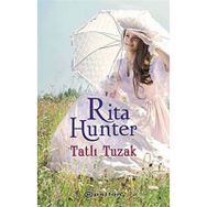 TATLI TUZAK - RITA HUNTER