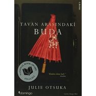 TAVAN ARASINDAKİ BUDA - JULIE OTSUKA