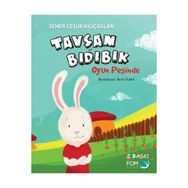 Tavşan Bıdıbık Oyun Peşinde - Seher Cesur Kılıçaslan