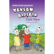 Tavşan Bıdıbık Özür Diliyor - Seher Cesur Kılıçaslan