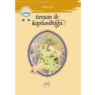 TAVŞAN ILE KAPLUMBAĞA MİNYATÜRLERLE DÜNYA MASALLARI - 5 - AHMET EFE