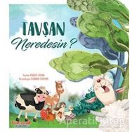Tavşan Neredesin? / Murat Cihan / Yumurcak Yayınları