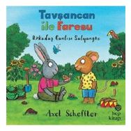Tavşancan ile Faresu - Arkadaş Canlısı Salyangoz - Axell Schfer