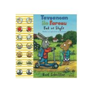 Tavşancan ile Faresu - Bak ve Söyle : Minikler İçin Eğlenceli Bir Ara Bul Kitabı