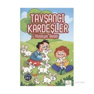 TAVŞANCI KARDEŞLER - HÜSEYİN BEŞER