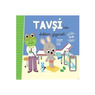 Tavşi'nin Doktor Ziyareti - Doğan ve Egmont Yayıncılık